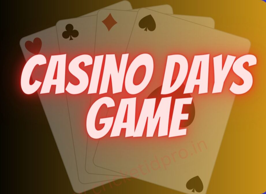 Casino Days Game